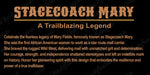 Stagecoach Mary: A Trailblazing Legend