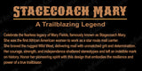 Stagecoach Mary: A Trailblazing Legend